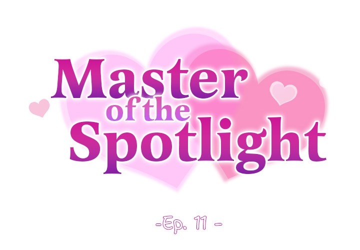master-of-the-spotlight-chap-11-1
